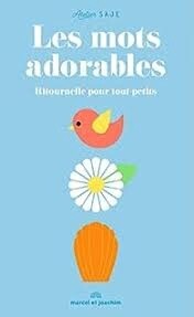 Les Mots Adorables - Atelier Saje.