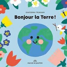 Bonjour la terre ! Ekaterina Trukhan.