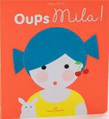 Oups Mila !