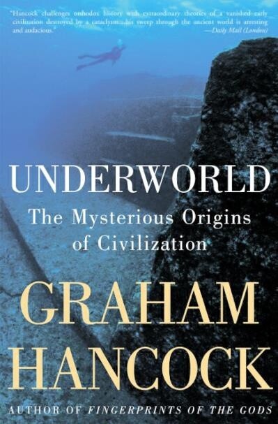 Underworld by Graham Hancock