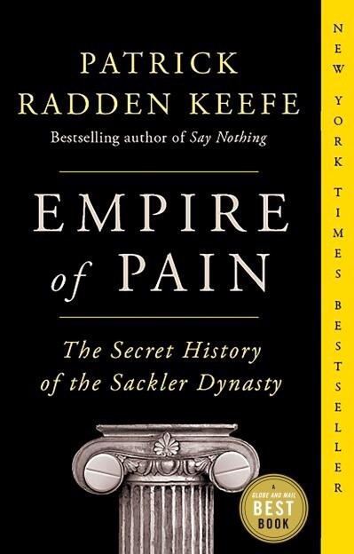 Empire of Pain by Patrick Radden Keefe