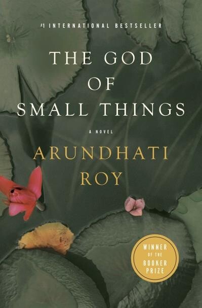 The God of Small Things by rundhati Roy