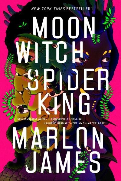 Moon Witch, Spider King by  Marlon James
