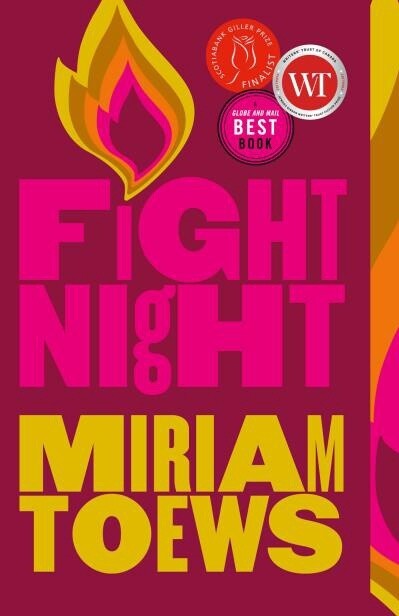 Fight Night by Miriam Toews