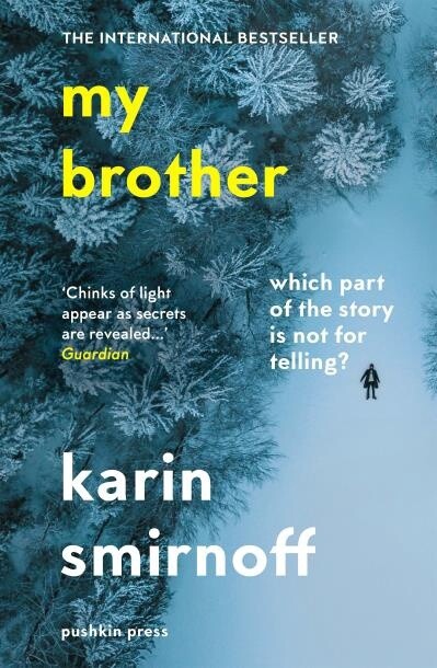 My Brother by  Karin Smirnoff