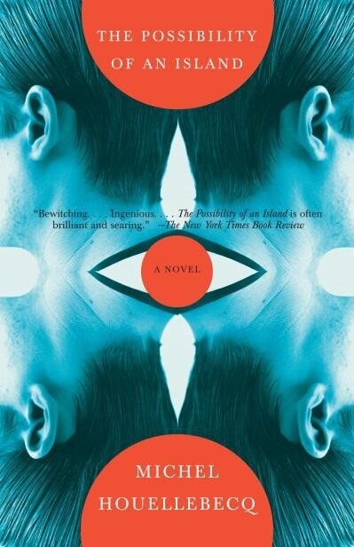 The Possibility of an Island by Michel Houellebecq