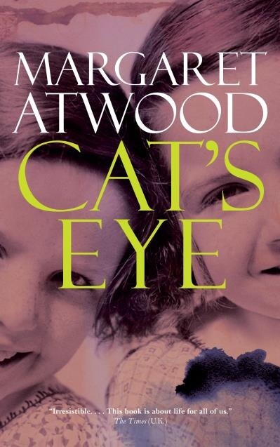 Cat&#39;s Eye by  Margaret Atwood