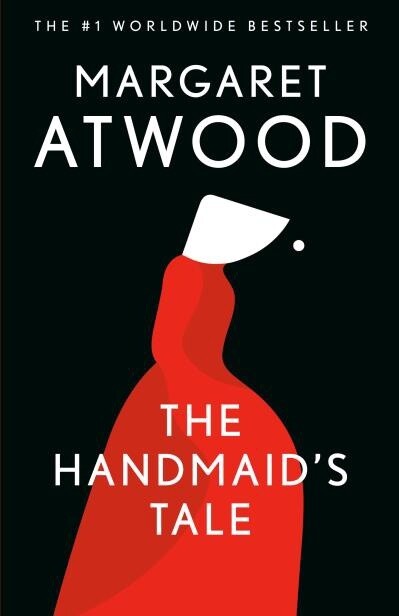 The Handmaid&#39;s Tale by Margaret Atwood