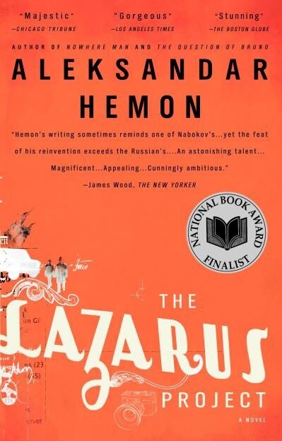 The Lazarus Project by Aleksandar Hemon