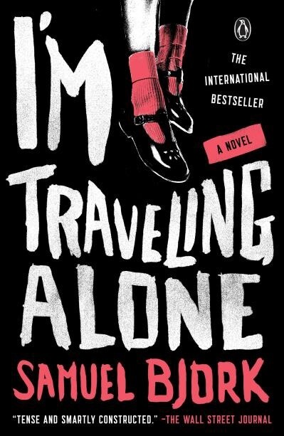 I&#39;m Traveling Alone by Samuel Bjork