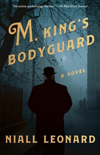 M, King&#39;s Bodyguard by  Niall Leonard