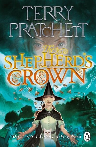 The Shepherd&#39;s Crown (A Tiffany Aching Novel) by Terry Pratchett