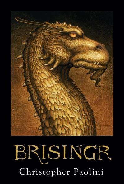 Brisingr (The Inheritance Cycle Book III) by Christopher Paolini