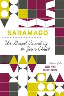 The gospel according to Jesus by Jose Saramago