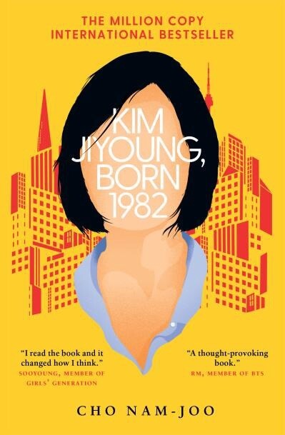 Kim Jiyoung Born 1982 by Cho Nam-Joo