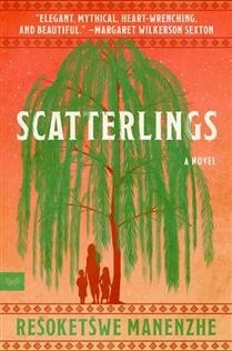 Scatterlings by Resoketswe Manenzhe