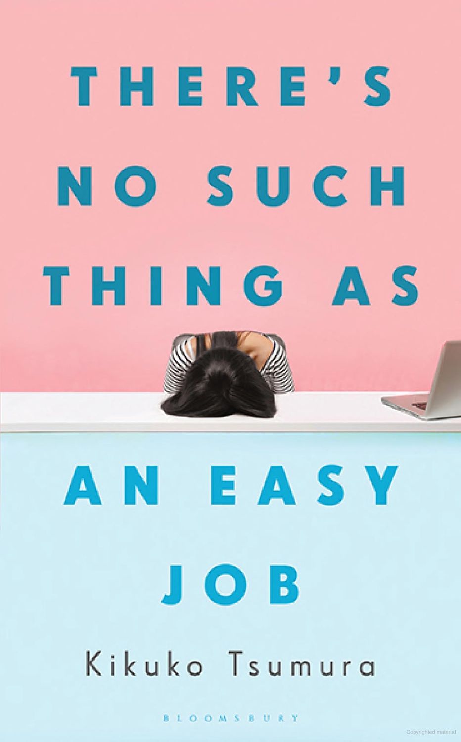 Book club- April 22- There&#39;s No Such Thing as an Easy Job by Kikuko Tsumura (Japan)