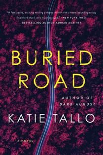 Buried Road by Katie Tallo