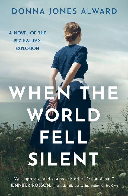 When the World Fell Silent by Donna Jones Alward