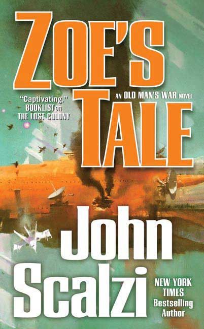 Zoe&#39;s Tale by John Scalzi
