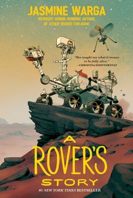 A Rover&#39;s Story by Jasmine Warga