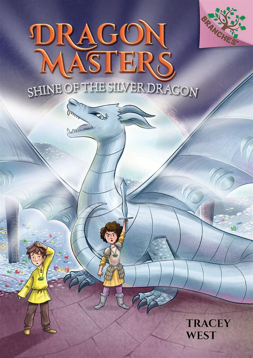 Dragon Masters #11: Shine of the Silver Dragon by Tracey West