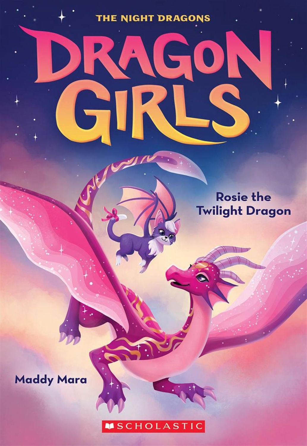 Dragon Girls #7: Rosie the Twilight Dragon by Maddy Mara
