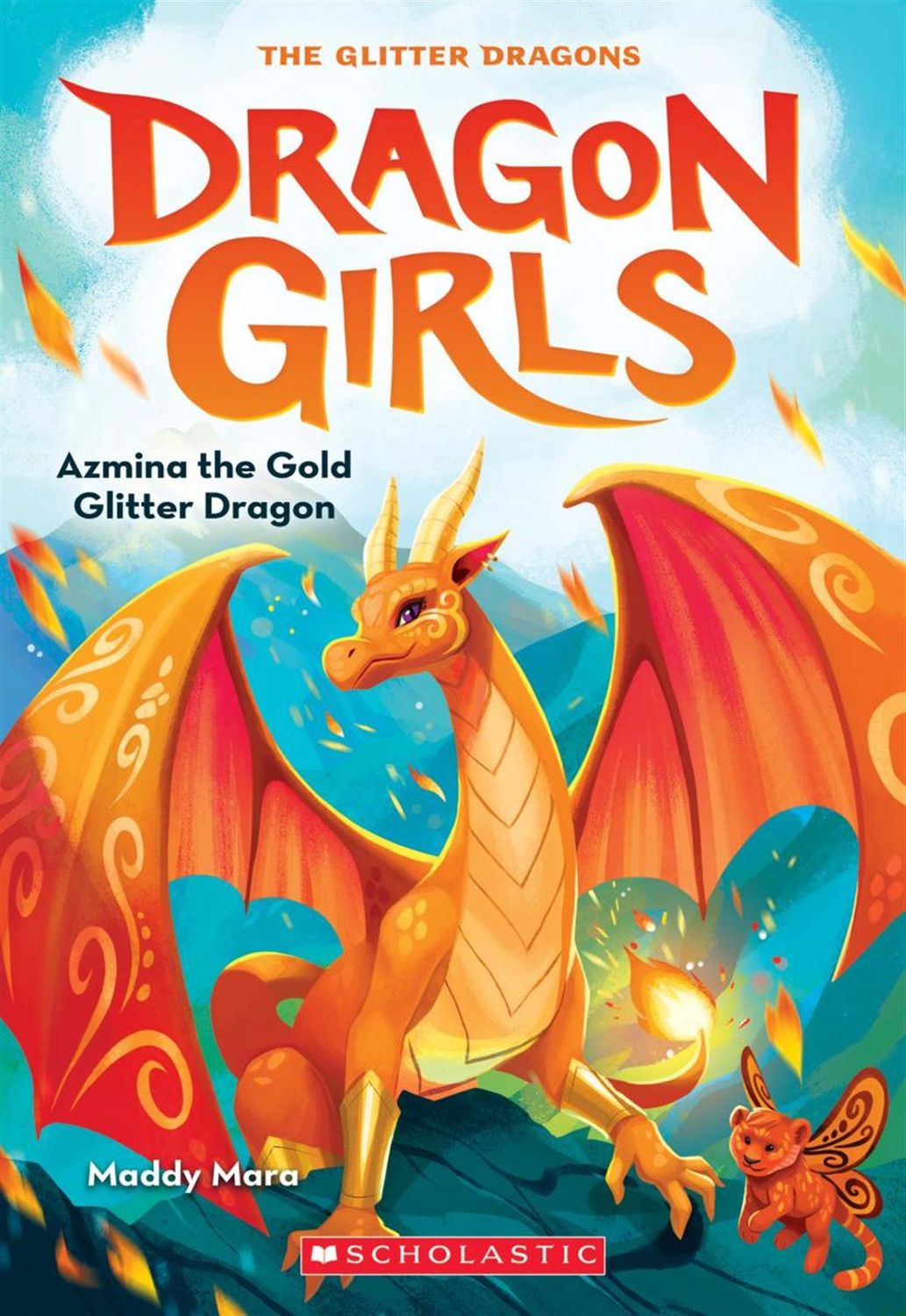 Dragon Girls #1: Azmina the Gold Glitter Dragon by Maddy Mara