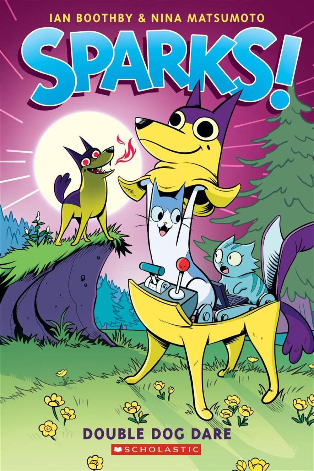 Sparks! #2: Double Dog Dare by Ian Boothby and Nina Matsumoto