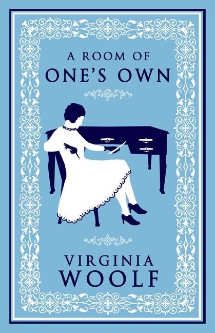 A Room of One&#39;s Own by Virginia Woolf