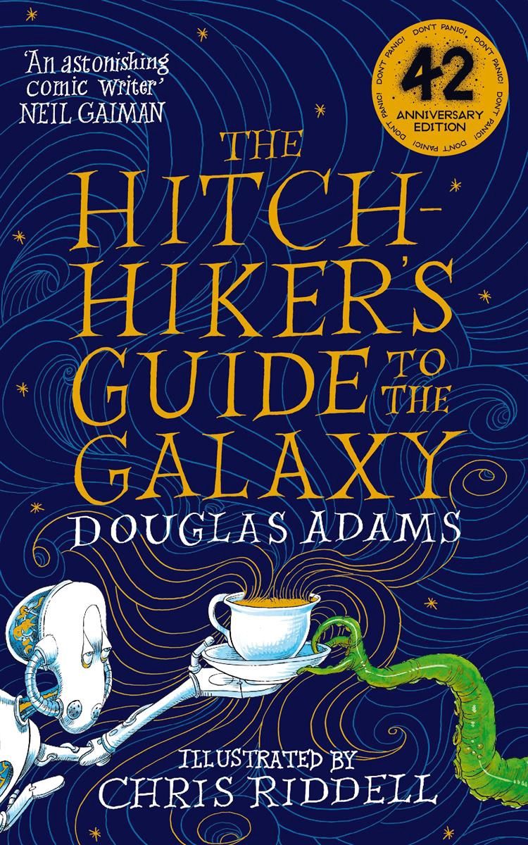 The Hitchhiker&#39;s Guide to the Galaxy Illustrated Edition by Douglas Adams and Chris Riddell