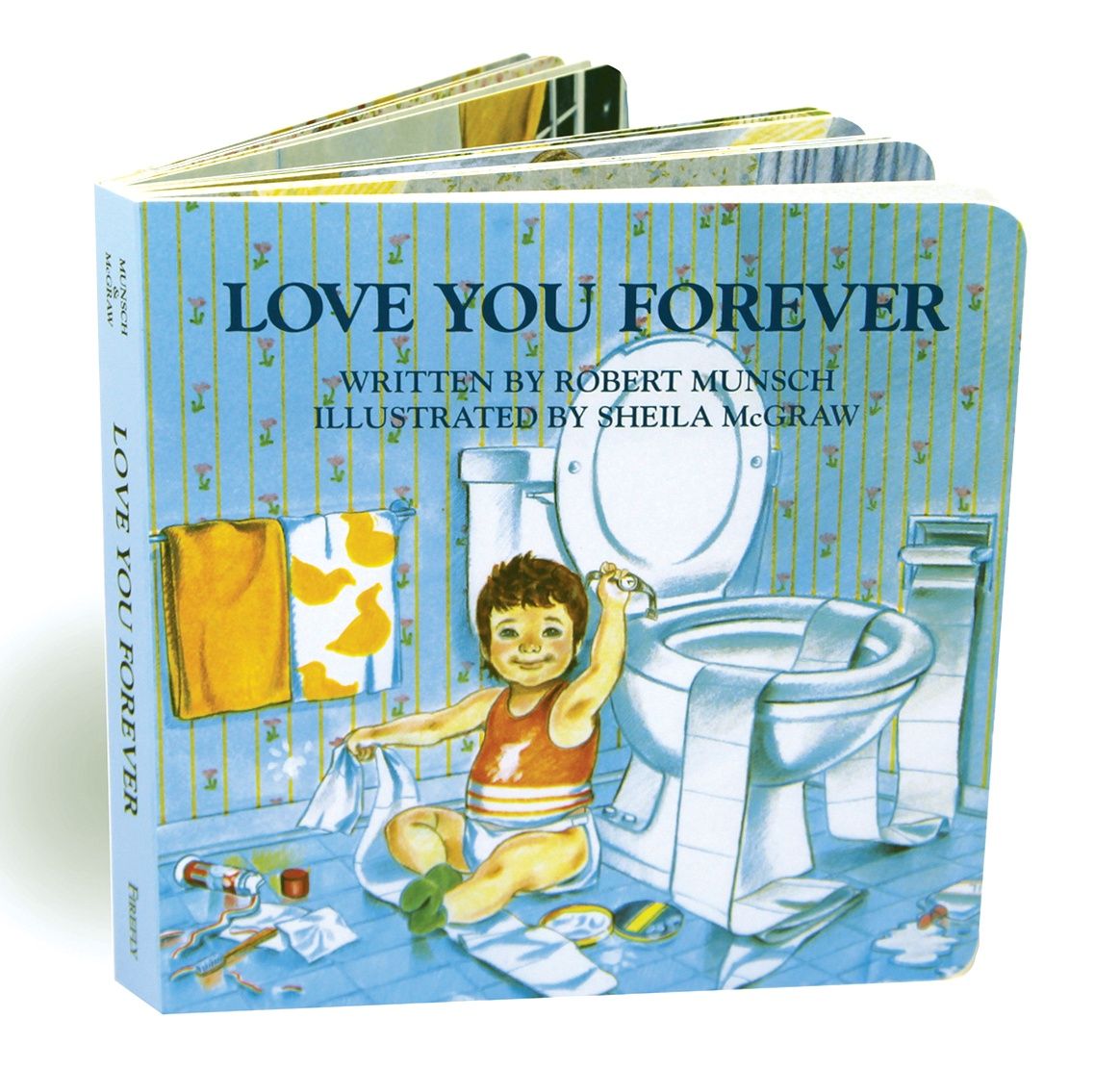 Love You Forever by Robert Munsch Board Book