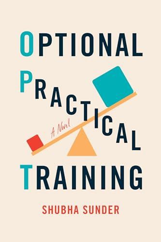 Optional Practical Training by Shubha Sunder