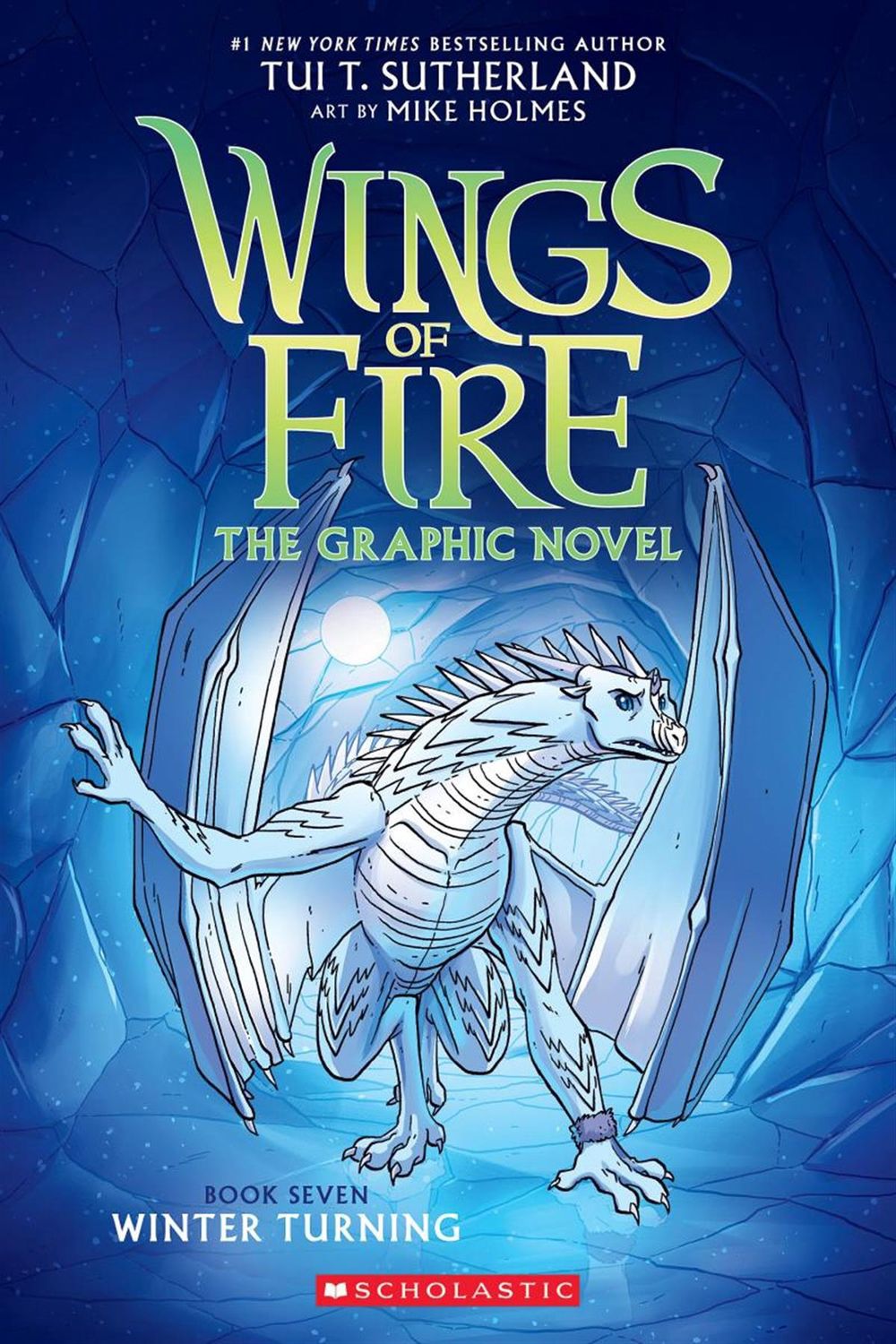 Winter Turning: A Graphic Novel (Wings of Fire #7) by Tui T. Sutherland
