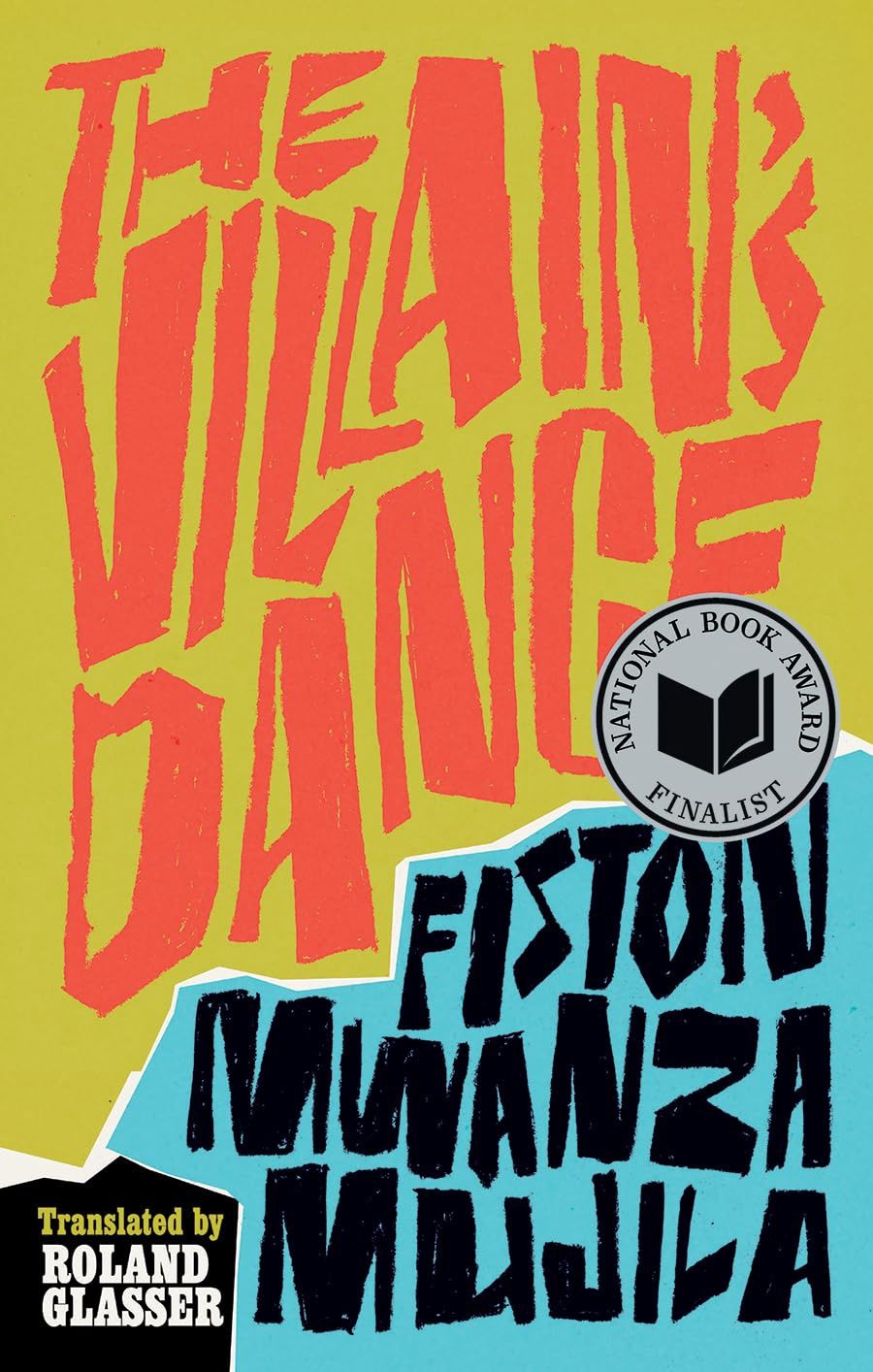 The Villain&#39;s Dance by Fiston Mwanza Mujila