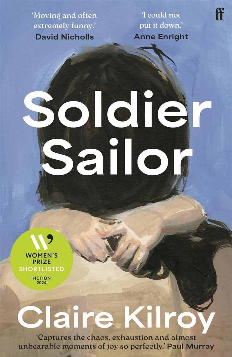 Soldier Sailor by Claire Kilroy- paperback