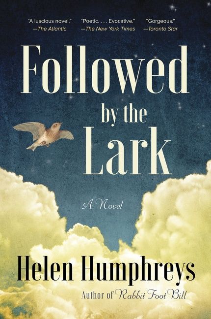 Followed by the Lark by Helen Humphreys- paperback