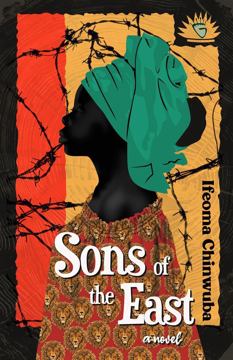 Sons of the East by Ifeoma Chinwuba