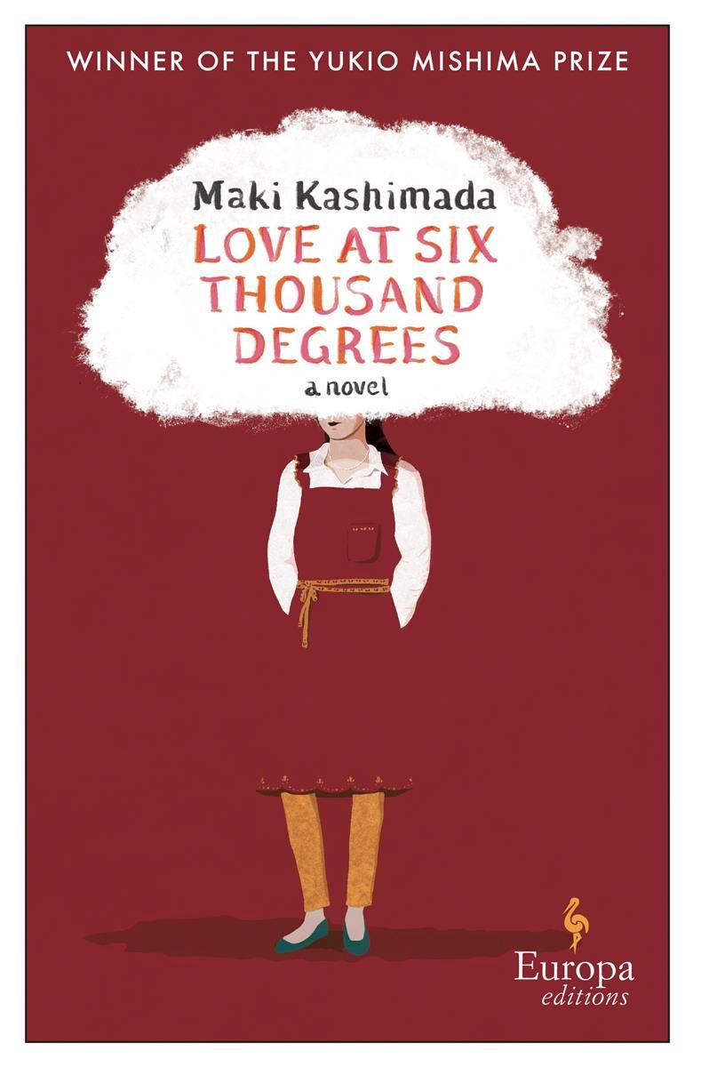 Love at Six Thousand Degrees by Maki Kashimada