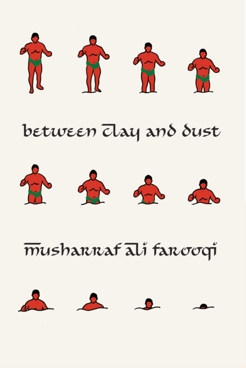 Between Clay and Dust by Musharraf Ali Farooqi