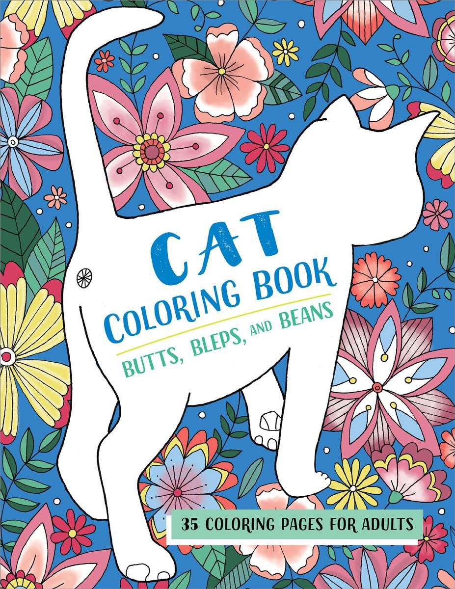 Butts, Bleps, and Beans Cat Coloring Book for Adults