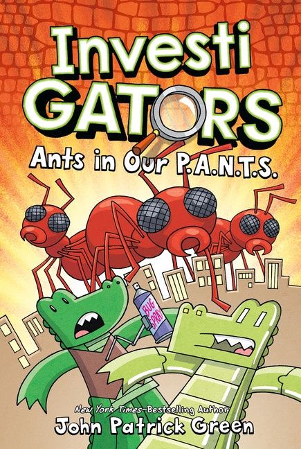 InvestiGators #4: Ants in Our P.A.N.T.S. by John Patrick Green