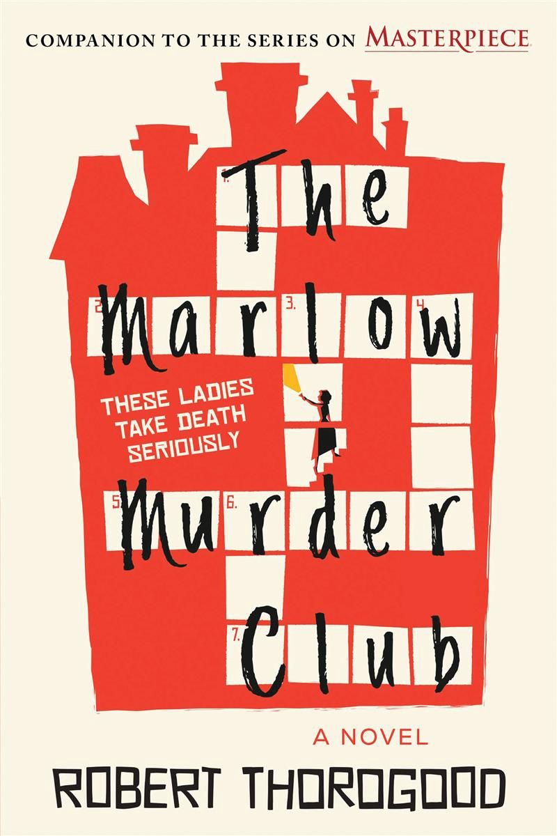 Thursday Murder Book Club - June 26 - The Marlow Murder Club by Robert Thorogood