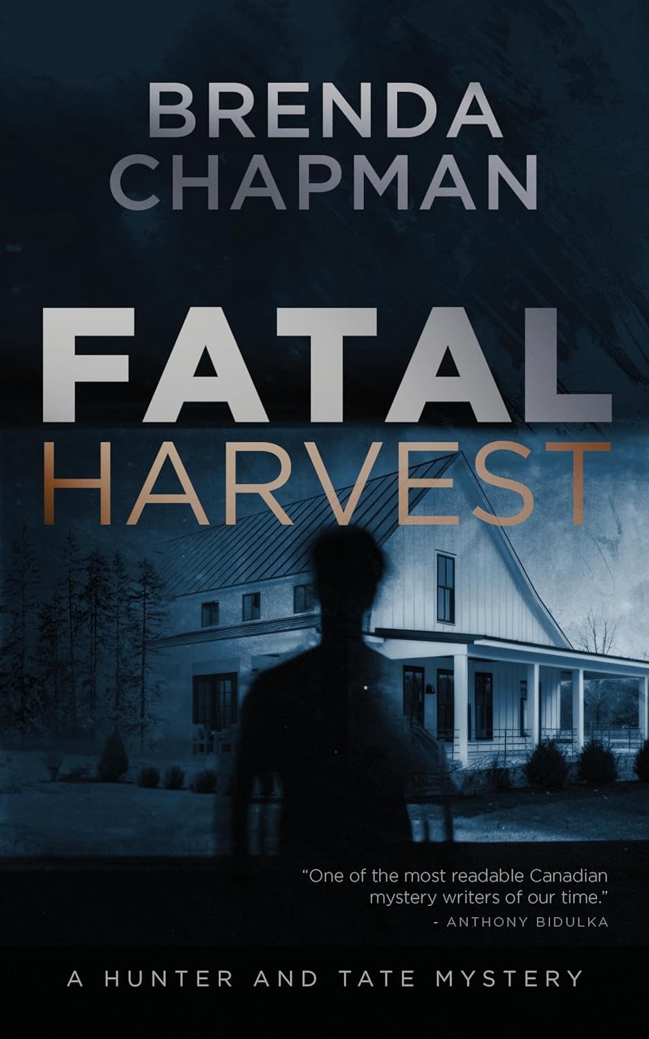 Fatal Harvest by Brenda Chapman (Hunter &amp; Tate 3)