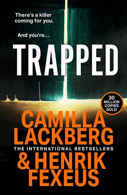 Trapped by Camilla Lackberg and Henrik Fexeus