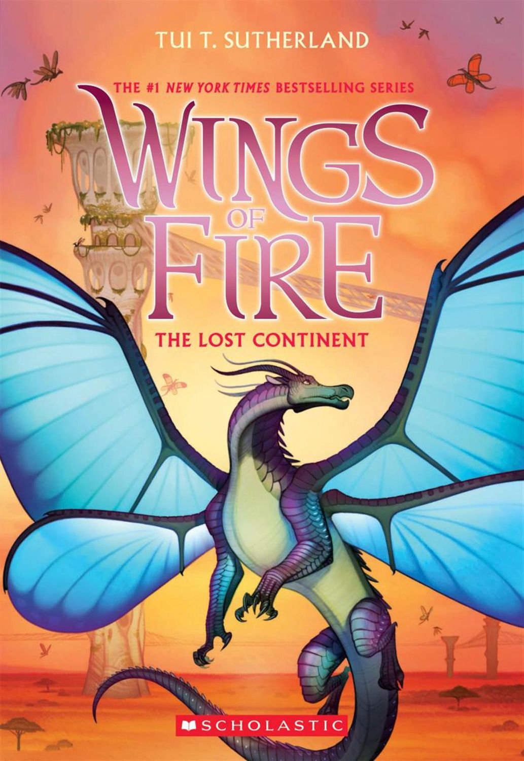 The Lost Continent (Wings of Fire #11) by Tui T. Sutherland