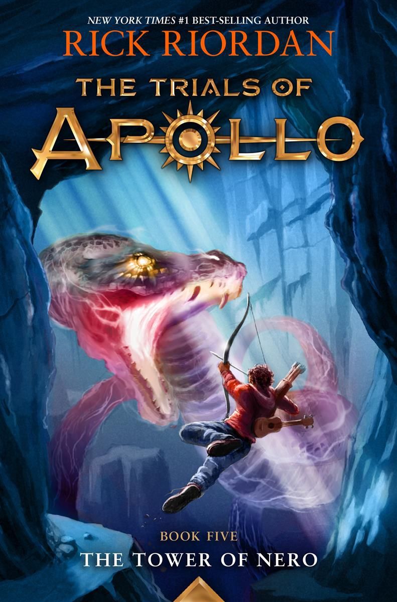 The Trials of Apollo Book Five: The Tower of Nero by Rick Riordan