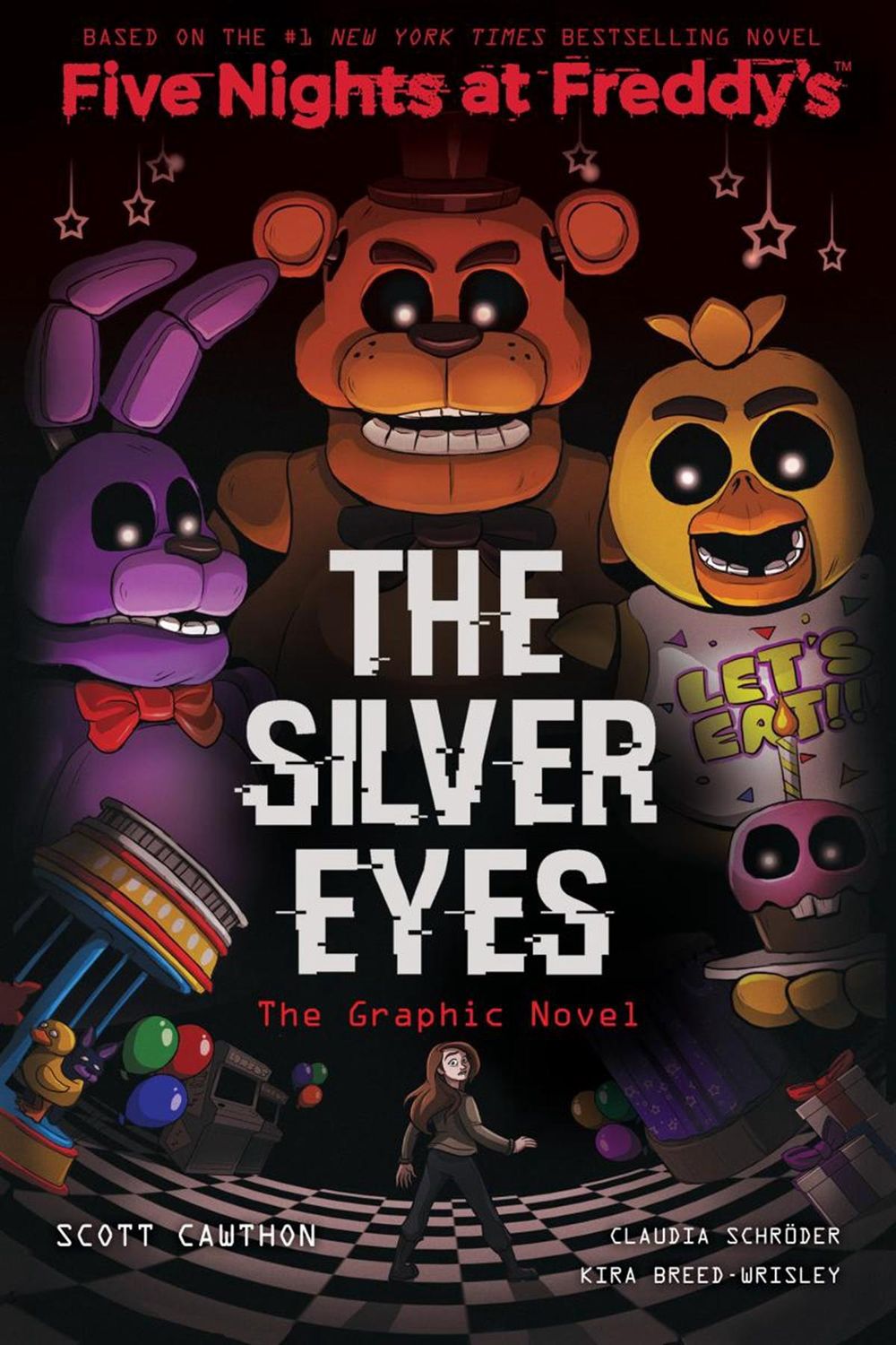 The Silver Eyes: Five Nights at Freddy’s (Five Nights at Freddy’s Graphic Novel #1) by Scott Cawthon, Claudia Schröder, Kira Breed-Wrisley