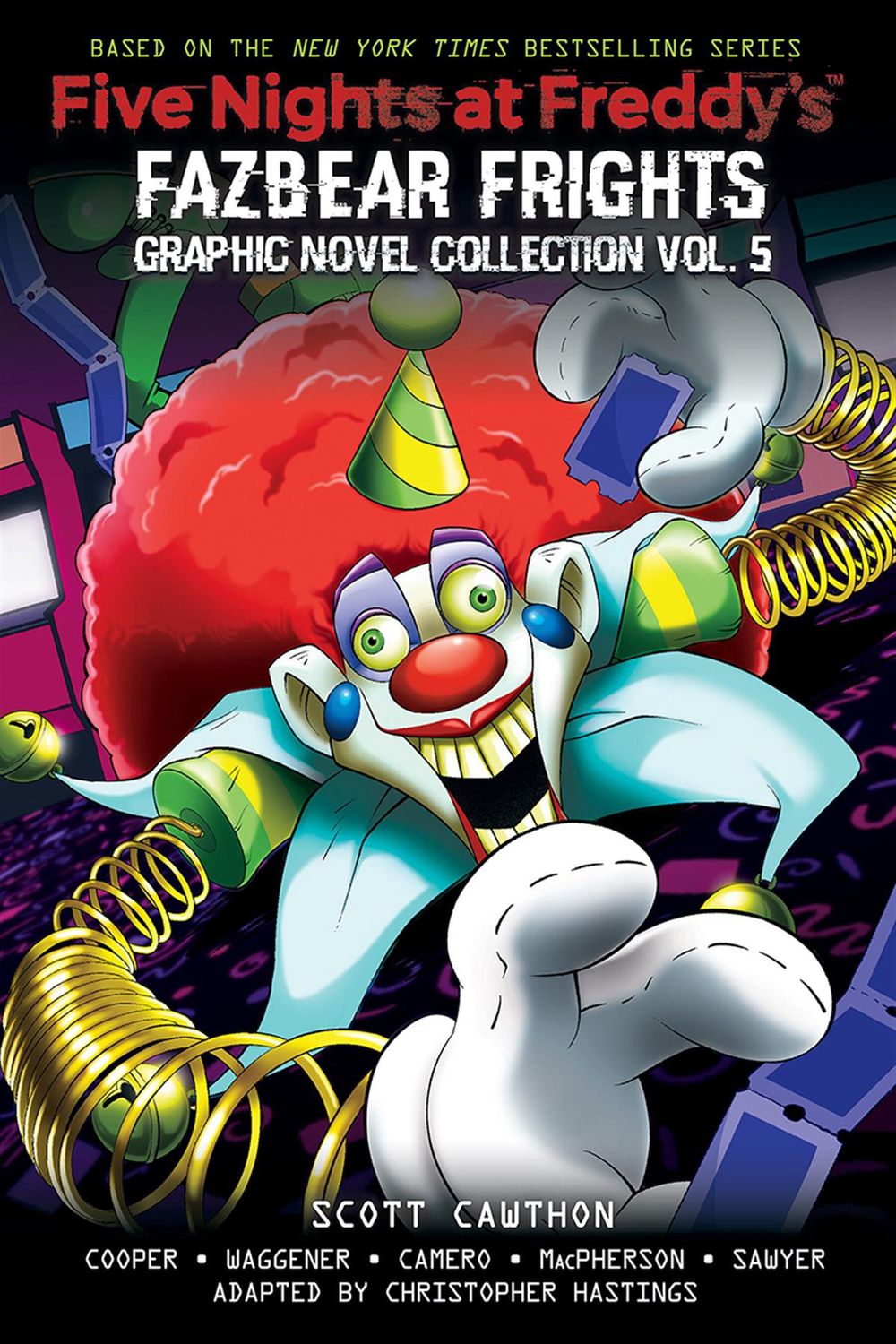 Five Nights at Freddy&#39;s: Fazbear Frights Graphic Novel Collection Vol. 5 by Scott Cawthon,  Elley Cooper, Andrea Waggener, Christopher Hastings, Diana Camero, Coryn Macpherson,  Benjamin Sawyer