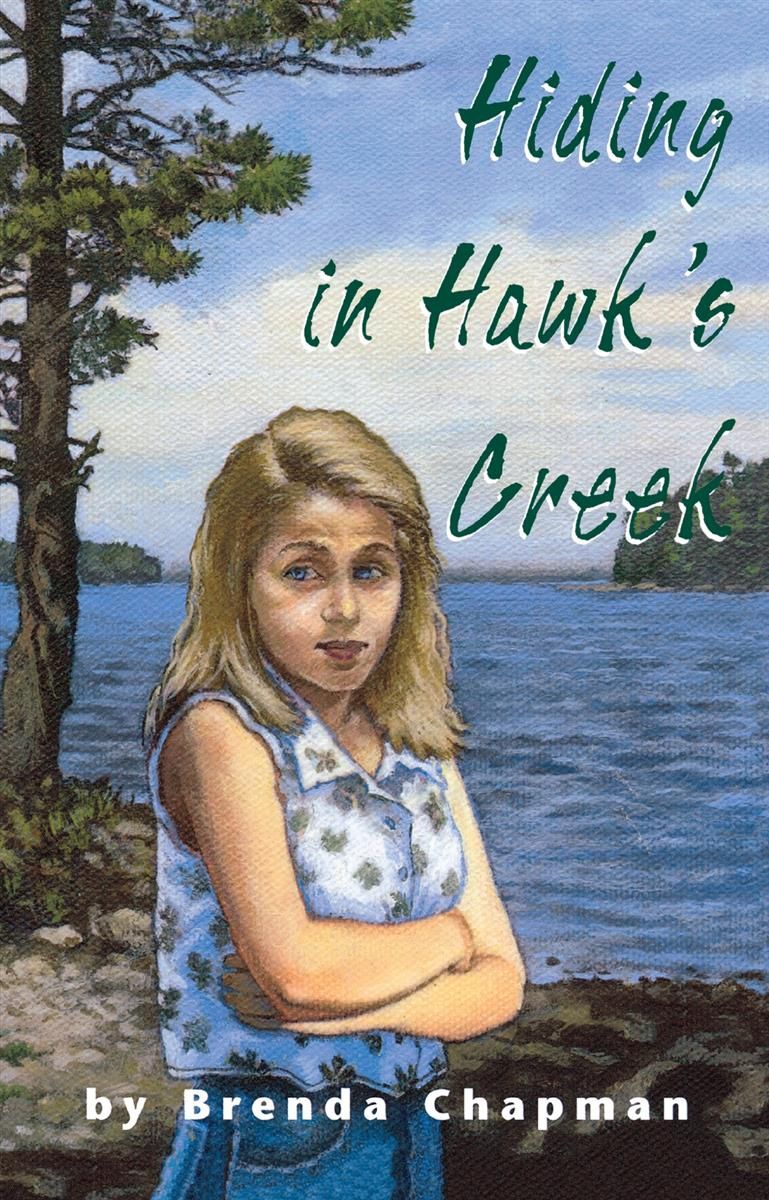 Hiding in Hawk&#39;s Creek (Jennifer Bannon #2) by Brenda Chapman